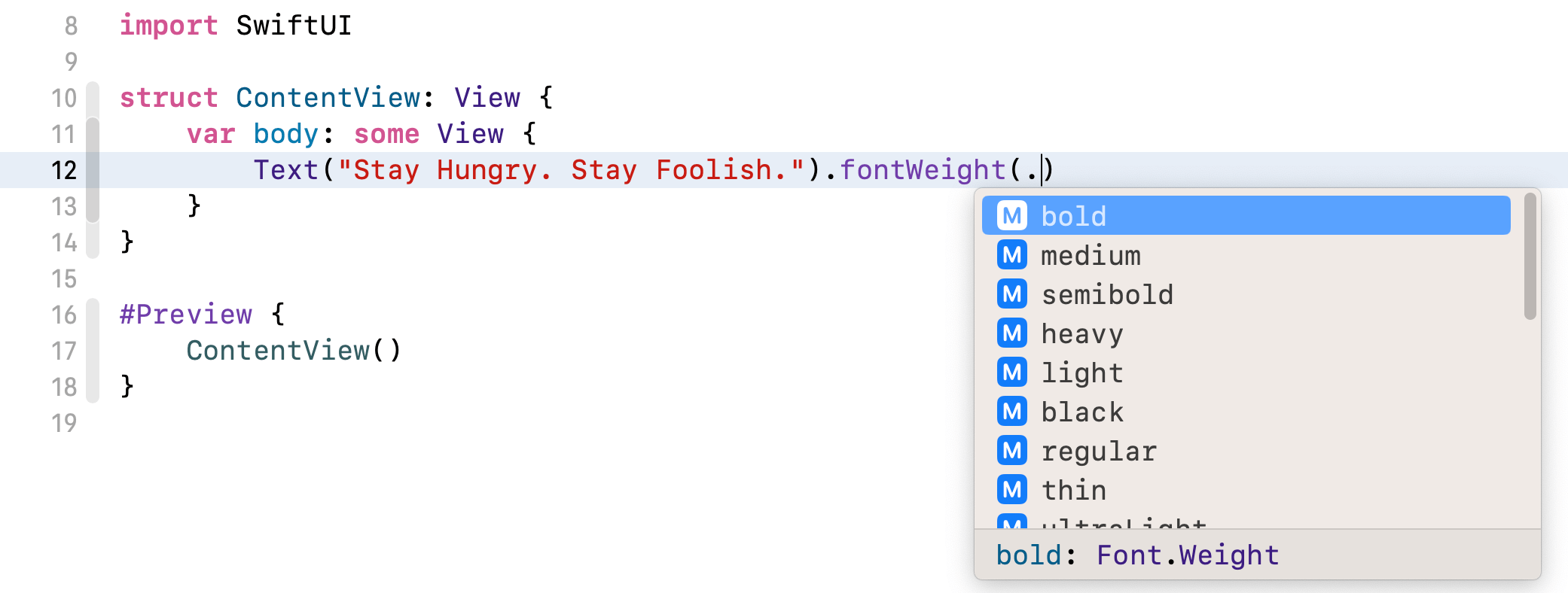 Figure 3-10. Attaching the fontWeight modifier